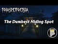 Phasmophobia (Amateur) - The Dumbest Hiding Spot (w/HairyFuelz)