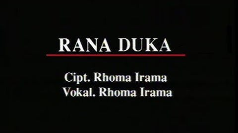 Rhoma Irama - Rana Duka (Stereo | Official Music Video)