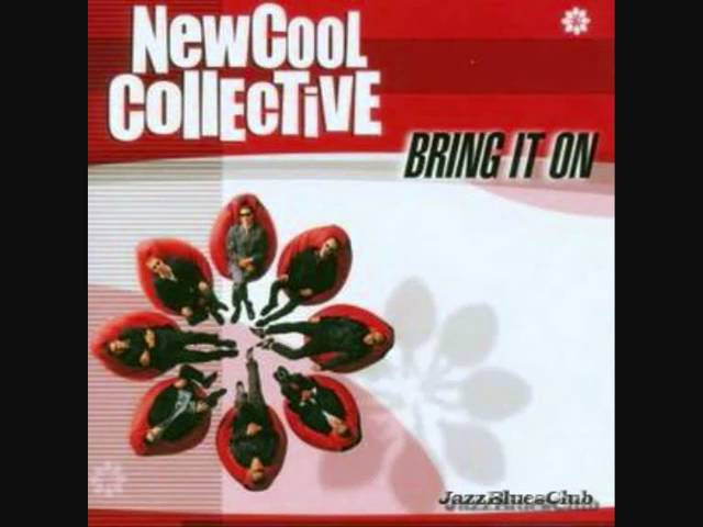 New Cool Collective - Bongoman