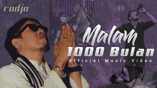 Radja - Malam 1000 Bulan (Official Music Video)