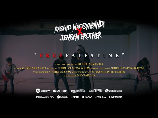 FREE PALESTINE - RASHID NAQSYABANDI X JENSEN BROTHER (Official Music Video) class=