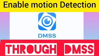 How To enable DVR Motion Sensitivity Using DMSS Mobile App | Enable motion detection through DMSS screenshot 4