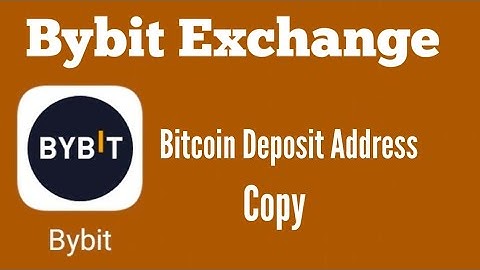 How to find and copy Bitcoin deposit address from bybit/ bybit btc deposit address