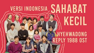 Video thumbnail of "Hyehwadong - Reply 1988 OST (Indonesia Cover)"