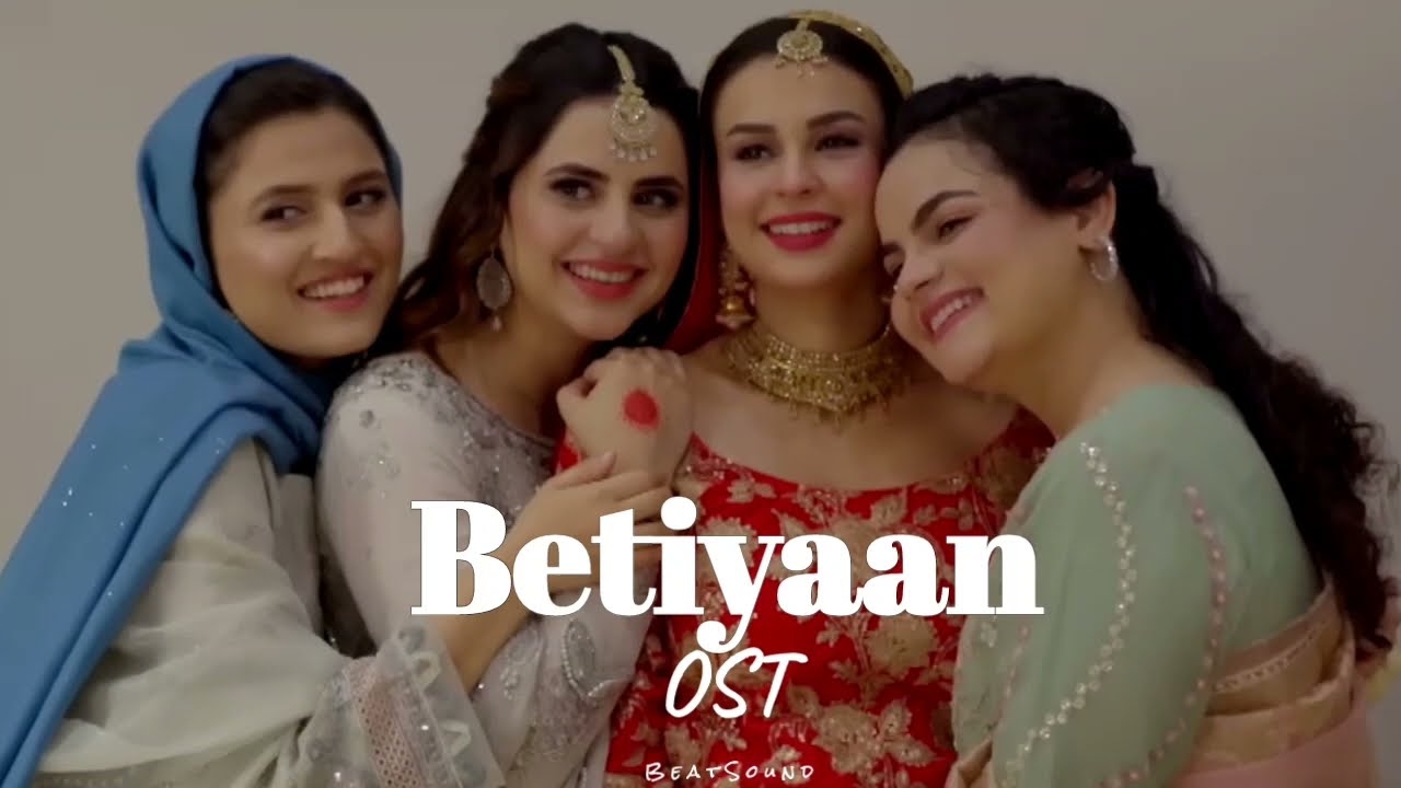 Betiyaan song ||  Ost ||  ary digital || pakistani drama || Beat Sound ||