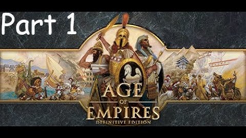Age of Empires: Definitive Edition Part 1 - Settling In (NO COMMENTARY)