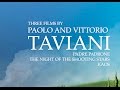 Three films by paolo  vittorio taviani trailer