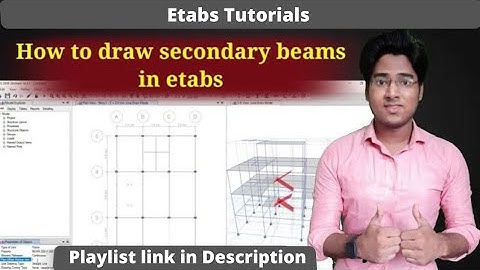 How to draw secondary beams in etabs