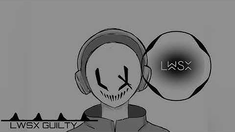 [CAUSTIC 3] LWSX - GUILTY (OFFICIAL MUSIC VIDEO)