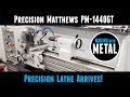 Lathe Arrives! Precision Matthews PM-1440GT Ultra-Precision 14x40 Metal Lathe