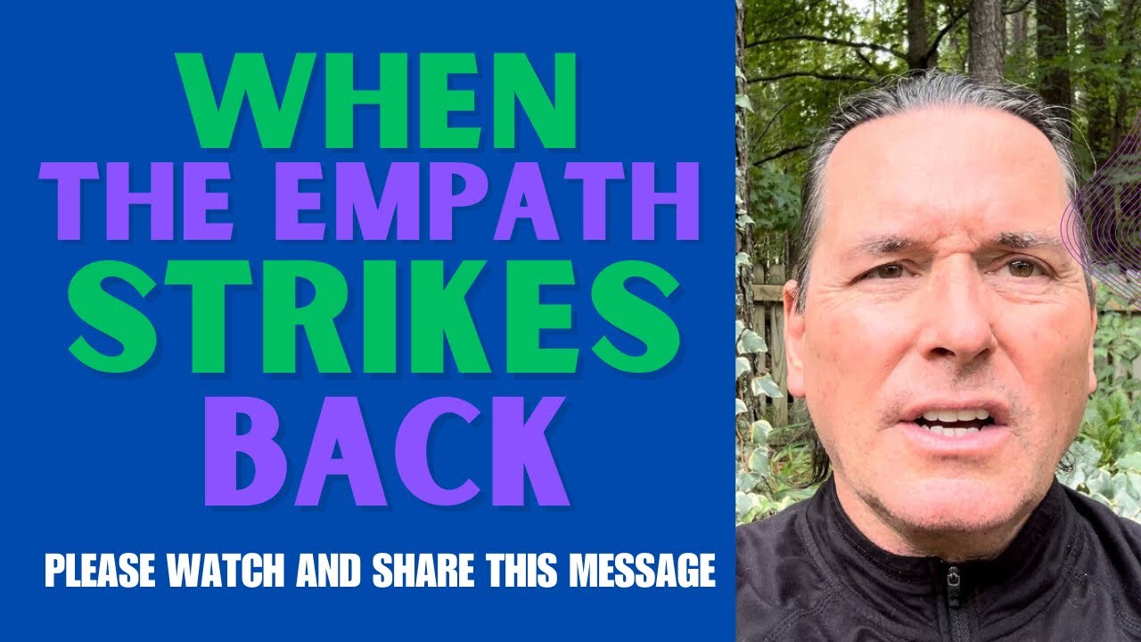 WHEN THE EMPATH STRIKES BACK