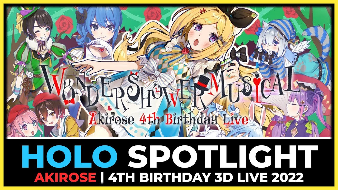 HOLOLIVE - AKIROSE 4TH BIRTHDAY 3D LIVE CONCERT 2022 WATCH-ALONG | WONDER SHOWER MUSICAL REACTION
