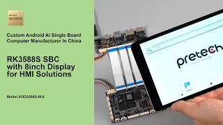 RK3588S SBC with 8” Open Frame Kit for Medical equipment, Diagnostic devices Solution from Pretech