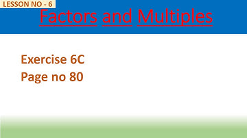 class:4 Sub: Maths Topic : Factors and Multiples (Exercise -6C)