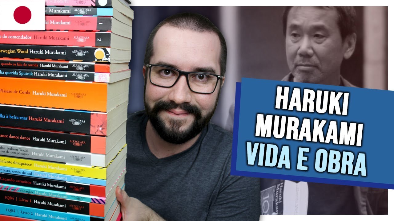 VIDA E OBRA DE HARUKI MURAKAMI | Japão Para Viver #24