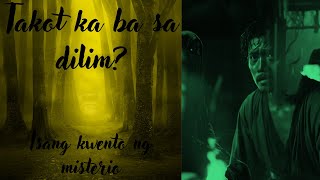 Isang Gabi sa Bahay sa Gubat | Original Scary Story | Haunted Forest Vibe | Takot ka ba?