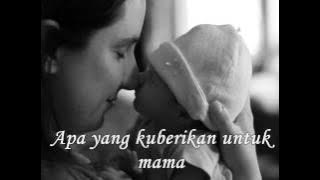 Lagu cintaku untuk mama