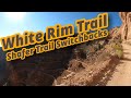 White Rim Trail Overlanding After Monsoon Damage - Did we make it?