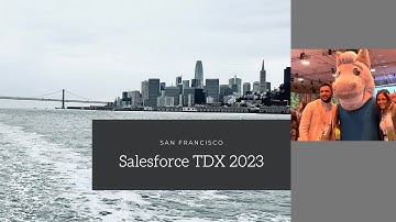 Trailer TDX 2023 | salesforce Conference | San Francisco | mulesoft | crm