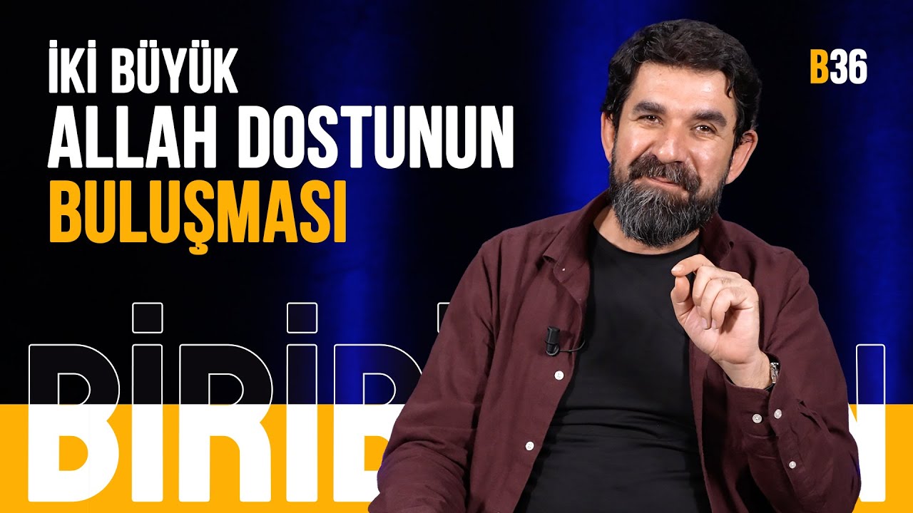 İki Büyük Allah Dostunun Buluşması - Serdar Tuncer