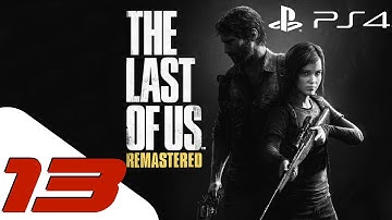 The Last of Us Remastered - Walkthrough Part 13 - Tommy