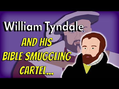 Who was William Tyndale? (The illegal Bible translator)