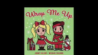 Wrap Me Up  Jimmy Fallon U0026 Meghan Trainor  Holiday Seasoning