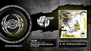 TIEUM - 09 - SHAKING LIKE BEYONCE - SHAKE DAT ASS - PKGCD18