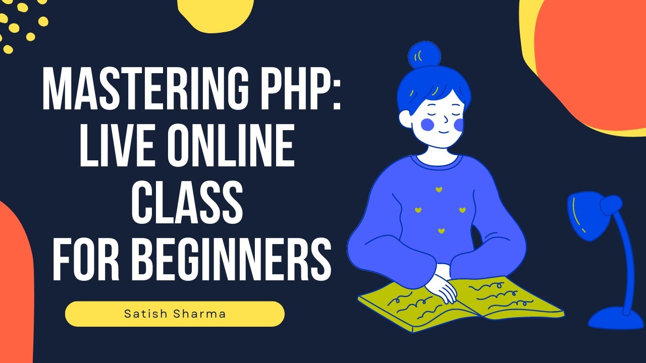 Mastering PHP: Live Online Class for Beginners - YouTube