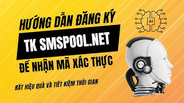 Hướng dẫn đăng ký tài khoản SMSpool net
