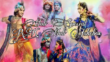 Holi Special RK JUKEBOX | Happy Holi | Rdha Krishna | keep supporting @aaru_creates