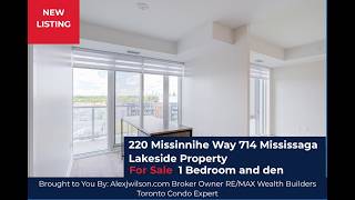 220 Missinnihe Way Unit 714 | Brightwater Condos Port Credit | 1 Bedroom Den Condo Tour 220 Missinnihe Way Unit 714 | Brightwater Condos Port Credit | 1 Bedroom Den Condo Tour