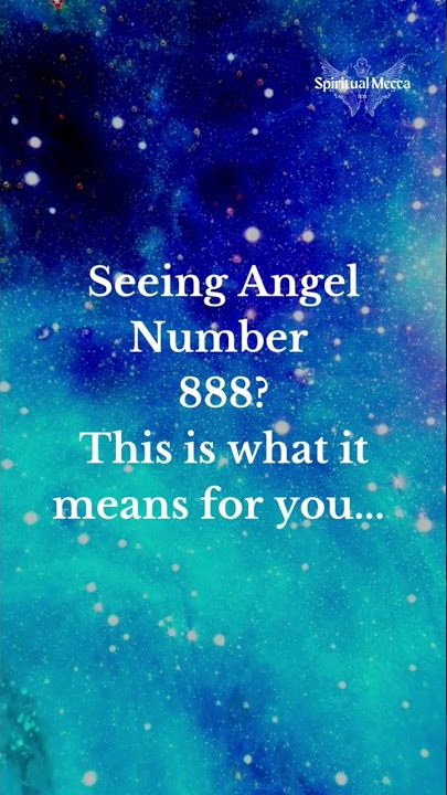 888 angel number meaning #888 #angel #angels #angelnumbers #spirituality #spiritual #awakening #god