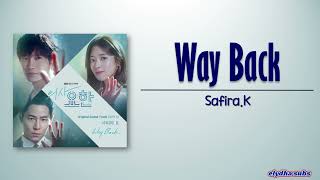 Safira.K – Way Back (Doctor John OST Part 1) [Rom|Eng Lyric]