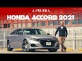 Honda Accord 2021, a prueba: un icónico sedán que entiende de dinamismo y tecnología