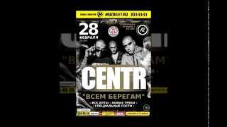 CENTR Санкт-Петербург@A2 28.02.2015