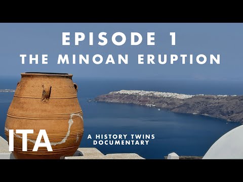 1. L&rsquo;Eruzione Minoica - La fine della Civiltà Minoica e la nascita del mito [Documentario]