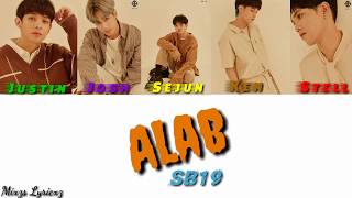 SB19 (에스비19) - Alab (Color Coded Lyrics)