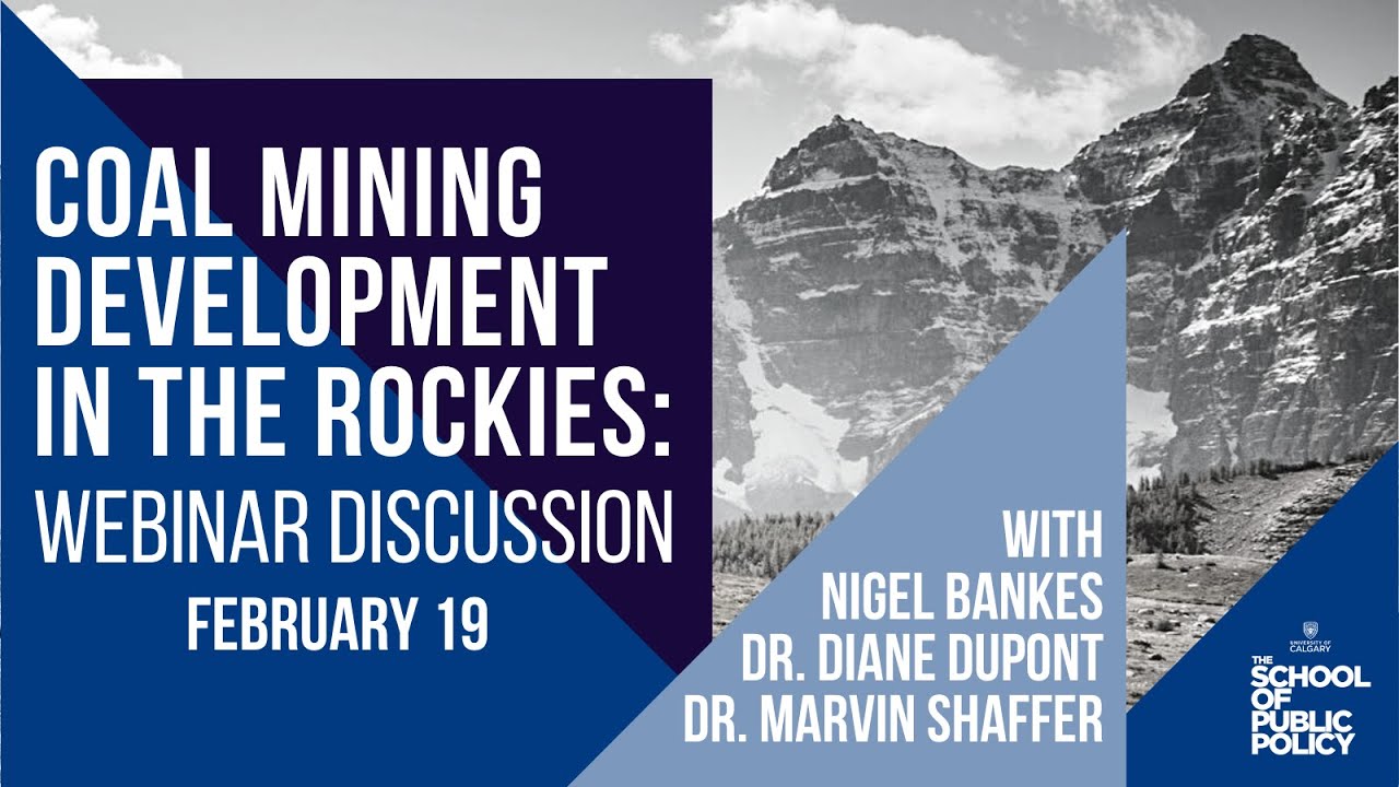 Coal Mining Development in the Rockies: The Regulatory, Economic and, Environmental Implications