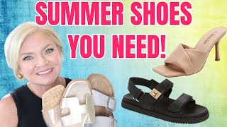 MUST HAVE  ☀️SUMMER☀️ SHOES for Women Over 40!