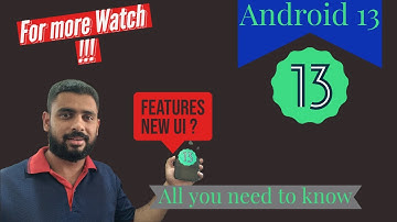 Android 13 Tiramisu the 13th android in the show | First Look