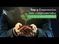 Top 5: Empresarios nacionales más comprometidos con la sostenibilidad