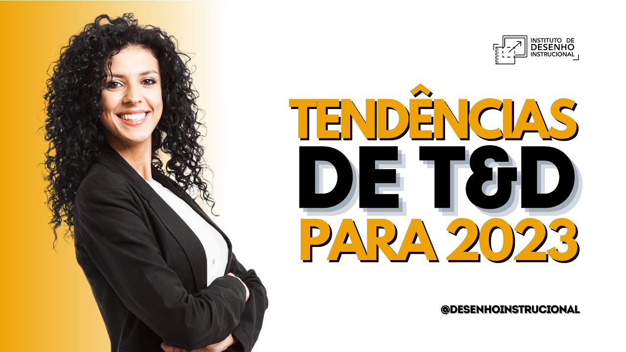 Vídeo: Tendências de T&D para 2023