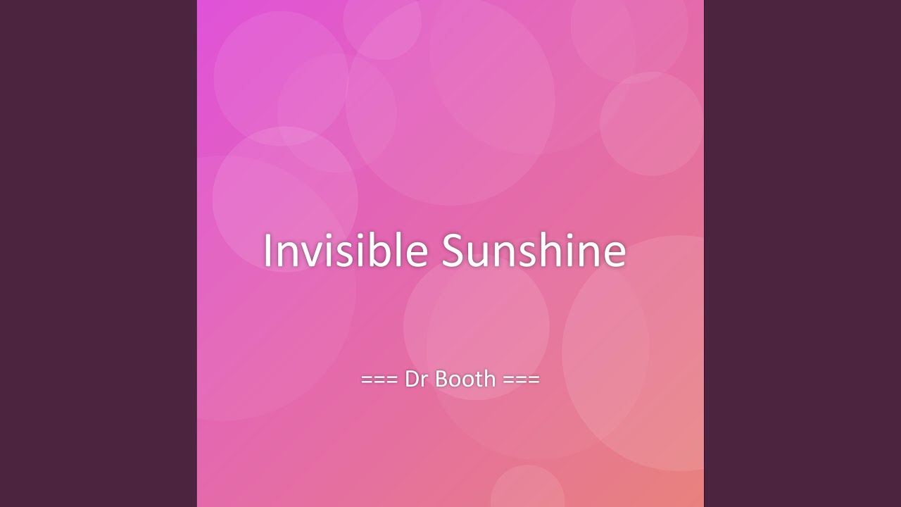 Assista a Invisible Sunshine no YouTube Assista a Invisible Sunshine no YouTube