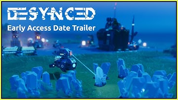 DESYNCED: Early Access Date Announcement Trailer