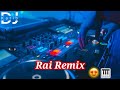 Rai Mix Cheb Omar Ghbina W Kalat Zhar ياغير راني صابر Remix Dj Katib Officiel