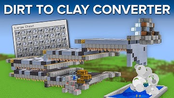 Minecraft 1.21+ DIRT To CLAY Converter - 13,000 Clay Balls Per Hour