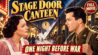 Stage Door Canteen | Broadway Stars, Soldiers & a Forbidden World War 2 Romance | 1943 Classic Movie screenshot 5