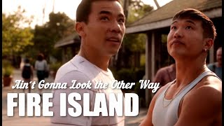 Fire Island | Gay Romance | Ain't Gonna Look The Other Way