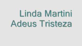 Miniatura del video "Linda Martini - Adeus Tristeza.wmv"